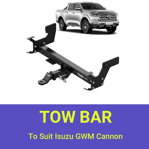 Buy TAG Heavy Duty Towbar for GWM Cannon in Australia